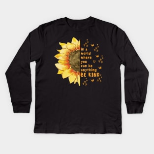 Sunflower Kindness Shirt Kids Long Sleeve T-Shirt